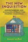 The New Inquisition - James LaRue - 9781591582854