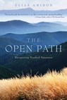 The Open Path - Elias Amidon - 9781591812555