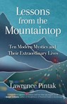 Lessons from the Mountaintop - Lawrence (Lawrence Pintak) Pintak - 9781591813323