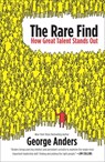 The Rare Find - George Anders - 9781591845621