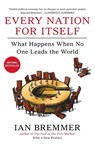 Every Nation for Itself - Ian Bremmer - 9781591846208