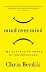 Mind Over Mind - Chris (Chris Berdik) Berdik - 9781591846574