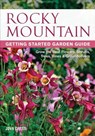 Rocky Mountain Getting Started Garden Guide - John Cretti - 9781591864332
