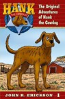Erickson, J: Original Adventures of Hank the Cowdog - John R. Erickson - 9781591881018