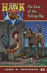 The Case of the Falling Sky - John R. Erickson - 9781591881452