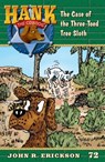 The Case of the Three-Toed Sloth - John R. Erickson - 9781591881728