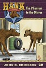 The Phantom in the Mirror - John R. Erickson - 9781591882206