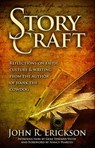 Story Craft: Reflections on Faith, Culture, and Writing from the Author of Hank the Cowdog - John R. Erickson - 9781591888918
