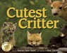 Cutest Critter - Marion Dane Bauer - 9781591932536