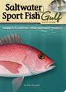 Saltwater Sport Fish of the Gulf Field Guide - Dave Bosanko - 9781591932543