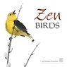Zen Birds - Vanessa Sorensen - 9781591932727