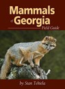 Mammals of Georgia Field Guide - Stan Tekiela - 9781591933052