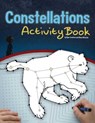 Constellations Activity Book - Ryan Jacobson - 9781591933250