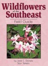 Wildflowers of the Southeast Field Guide - Jaret C. Daniels ; Stan Tekiela - 9781591933519