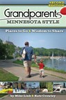Grandparents Minnesota Style - Mike Link ; Kate Crowley - 9781591935513