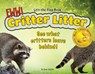 Critter Litter: See What Critters Leave Behind! - Stan Tekiela - 9781591935902