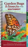 Garden Bugs & Insects of the Southwest - Jaret C. Daniels - 9781591939818