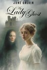 My Lady Ghost - June Calvin - 9781592116881