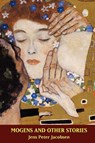 Mogens and Other Stories - J P Jacobsen ; Jens Peter Jacobsen - 9781592241774
