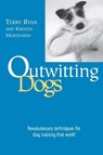 Outwitting Dogs - Terry Ryan ; Kirsten Mortensen - 9781592282432