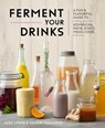 Kombucha, Kefir, and Beyond - Alex Lewin ; Raquel Guajardo - 9781592337385