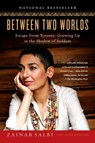Between Two Worlds - Zainab Salbi ; Laurie Becklund - 9781592402441