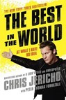 The Best in the World - JERICHO,  Chris - 9781592409433