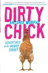 Dirty Chick - Antonia Murphy - 9781592409549
