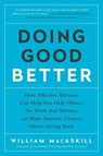 DOING GOOD BETTER - William Macaskill - 9781592409662
