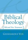 Biblical Theology - Geerhardus Vos - 9781592442911