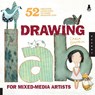 Drawing Lab for Mixed-Media Artists - Carla Sonheim - 9781592536139