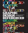 Graphic Design, Referenced - Armin Vit ; Bryony Gomez Palacio - 9781592537426