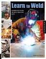 Learn to Weld - Stephen Blake Christena - 9781592538690