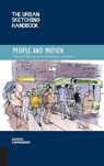 The Urban Sketching Handbook People and Motion - Gabriel Campanario - 9781592539628