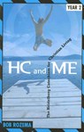 Hc and Me Year 2: The Heidelberg Catechism for Christian Living - Bob Rozema - 9781592552542