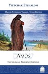 Amos: The Genius of Prophetic Rhetoric - Yitzchak Etshalom - 9781592646333