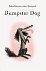 Dumpster Dog! - Marc Boutavant - 9781592702350