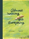 Almost Nothing, Yet Everything - OSADA,  Hiroshi - 9781592703579
