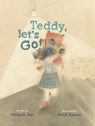 Teddy Let's Go! - Michelle Nott - 9781592703685