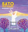 Sato the Rabbit, Morning Light - Yuki Ainoya - 9781592704392