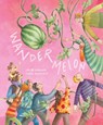 Wandermelon - Jacob Kramer ; Yara Bamieh - 9781592704972