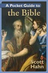 A Pocket Guide to the Bible - Scott Hahn - 9781592764433