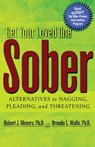 Get Your Loved One Sober - Robert J Meyers, Ph.D. ; Brenda L. Wolfe - 9781592857753