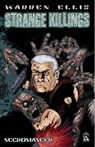 Warren Ellis' Strange Killings -  - 9781592910335