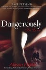 Dangerously in Love - Allison Hobbs - 9781593090487