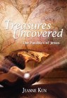 Treasures Uncovered: Parables of Jesus - Jeanne Kun - 9781593250560