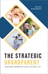 Strategic Grandparent - Michael Shaughnessy - 9781593253912