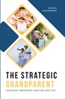 Strategic Grandparent - Michael Shaughnessy - 9781593253912