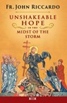 Unshakeable Hope in the Midst of the Storm - John Riccardo - 9781593257156