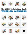 The LEGO Technic Idea Book: Wheeled Wonders - Yoshihito Isogawa - 9781593272784